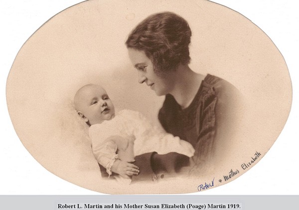 Robert L. Martin and his Mother Susan Elizabeth (Poage) Martin 1919.