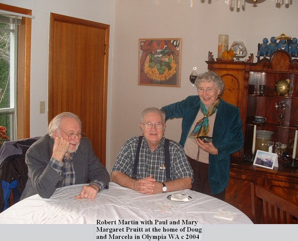 Robert Martin with Paul and Mary<br />Margaret Pruitt at the home of Doug<br />and Marcela in Olympia WA c 2004